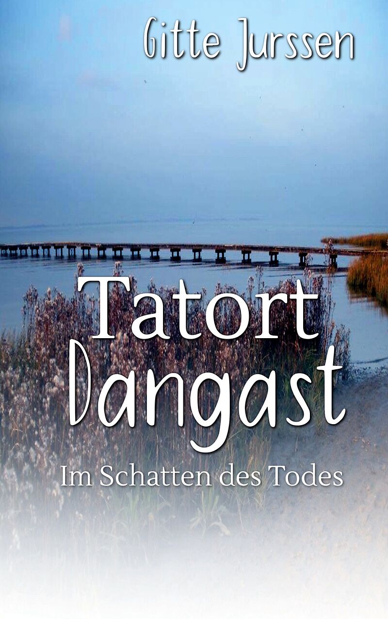 Tatort Dangast