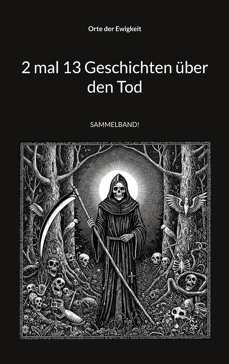 2 mal 13 Geschichten über den Tod