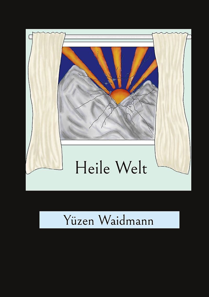 Heile Welt