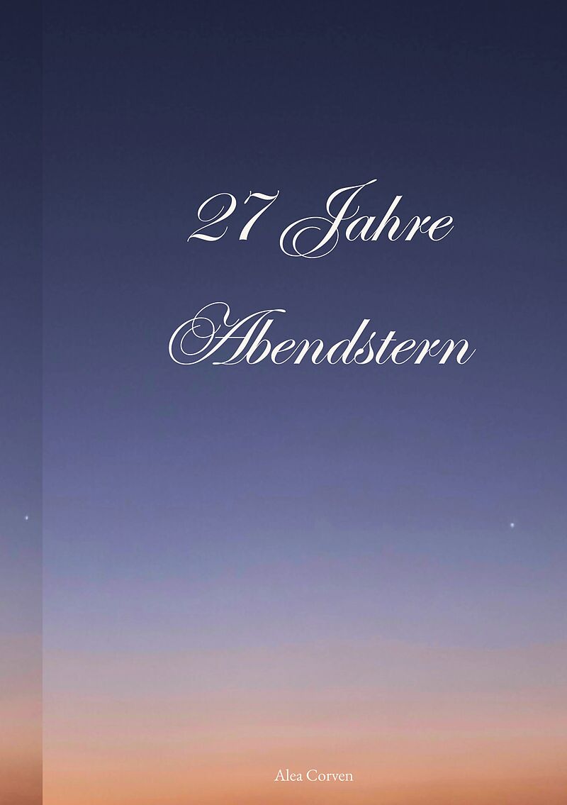 27 Jahre Abendstern