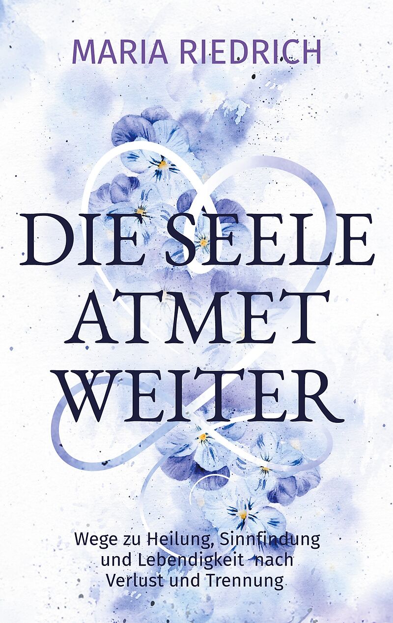Die Seele atmet weiter