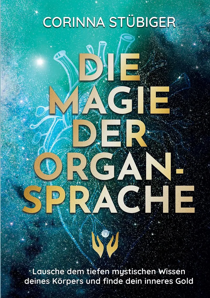 Die Magie der Organsprache