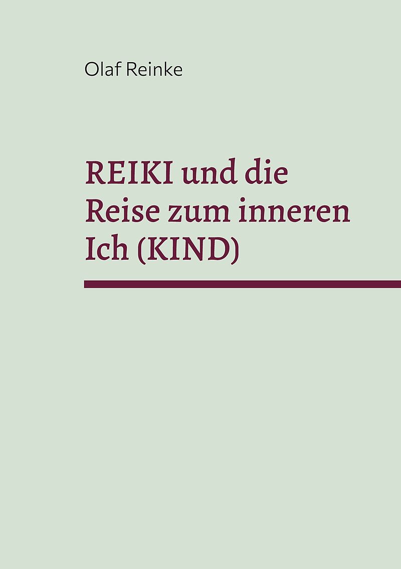 Reiki und die Reise zum inneren Ich (Kind)