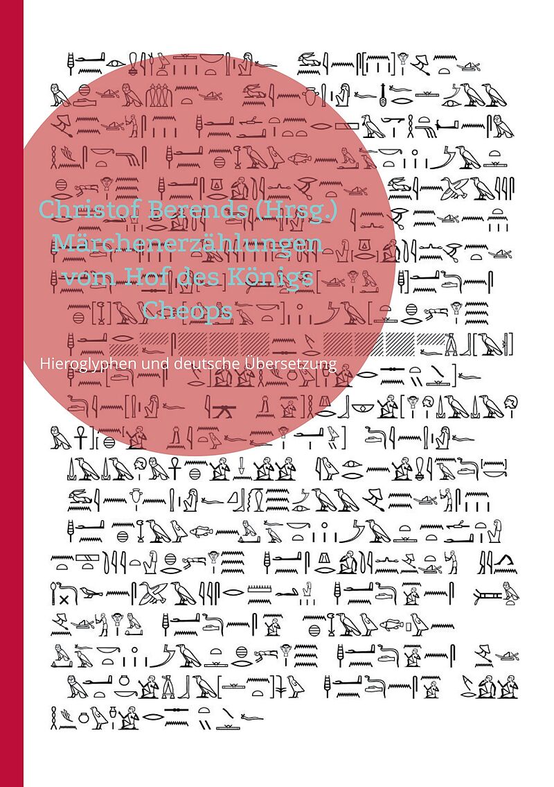 Märchenerzählungen vom Hof des Königs Cheops