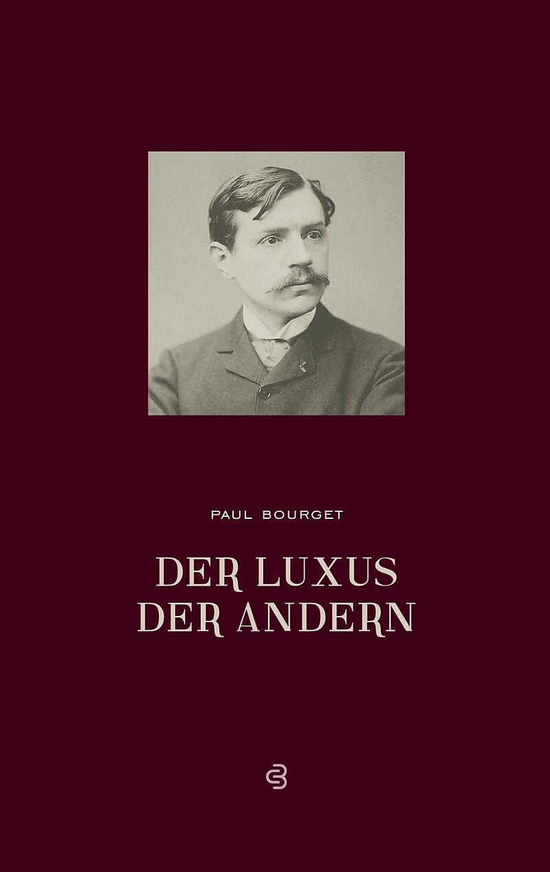 Der Luxus der Anderen