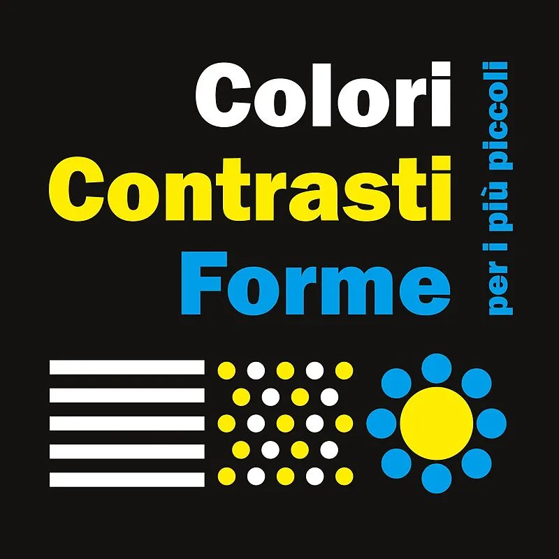 Colori, contrasti e forme per i più piccoli