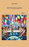 E-Book (epub) EU-Kindergipfel von Niko Papadakis