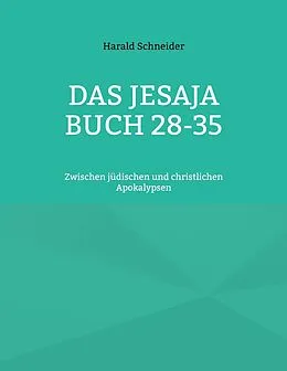 E-Book (epub) Das Jesaja Buch 28-35 von Harald Schneider