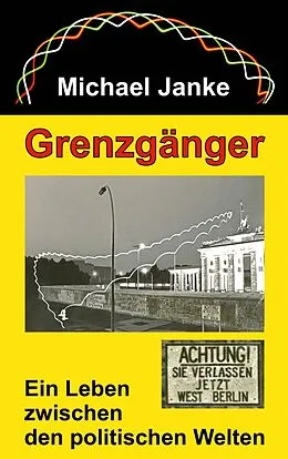 E-Book (epub) Grenzgänger von Michael Janke