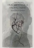 E-Book (epub) Fragments of a Fading Mind von Samina Rheinsberg