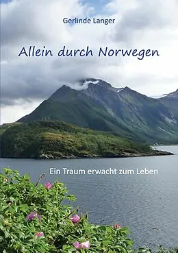 E-Book (epub) Allein durch Norwegen von Gerlinde Langer