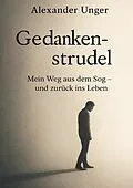 E-Book (epub) Gedankenstrudel von Alexander Unger