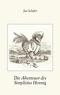 E-Book (epub) Die Abenteuer des Simplicius Hennig von Jan Schäfer