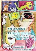 E-Book (epub) Yet Another 13 Stories by William Lewis von William Lewis