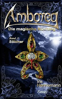 E-Book (epub) Amboreg - Die magische Rüstung von Iris Hennemann