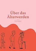 E-Book (epub) Über das Älterwerden von Frank Kemper