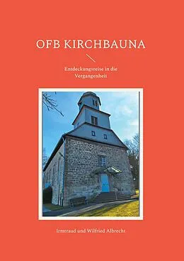 E-Book (epub) OFB Kirchbauna von Irmtraud Albrecht