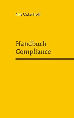 E-Book (epub) Handbuch Compliance von Nils Osterhoff