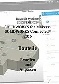 E-Book (pdf) Solidworks for Makers 2025 von Hans-J. Engelke