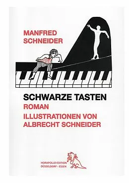 E-Book (epub) Schwarze Tasten von Manfred Schneider