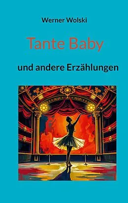 E-Book (epub) Tante Baby von Werner Wolski