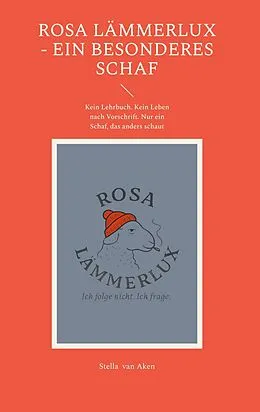 E-Book (epub) Rosa Lämmerlux - Ein besonderes Schaf von Stella van Aken
