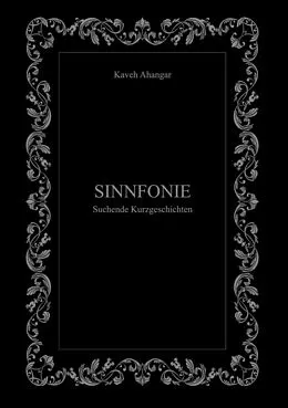 E-Book (epub) Sinnfonie von Kaveh Ahangar