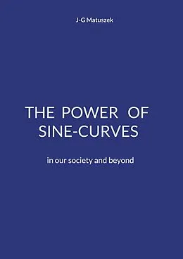 E-Book (epub) The Power of Sine-Curves von J-G Matuszek