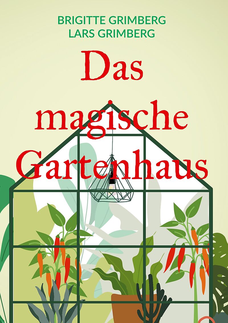 Das magische Gartenhaus