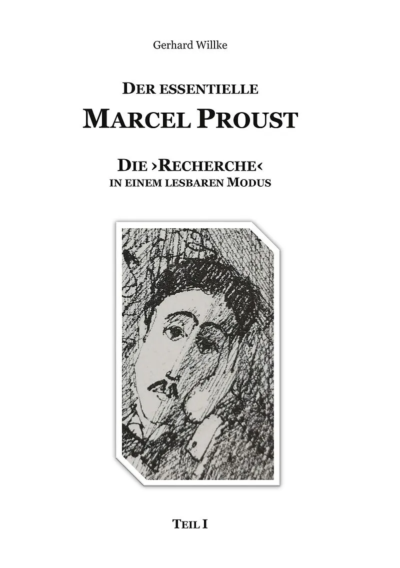 Der essentielle Marcel Proust