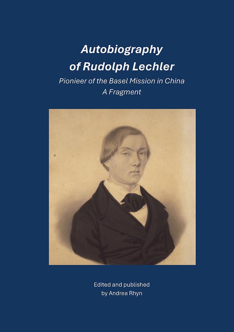Autobiography of Rudolph Lechler