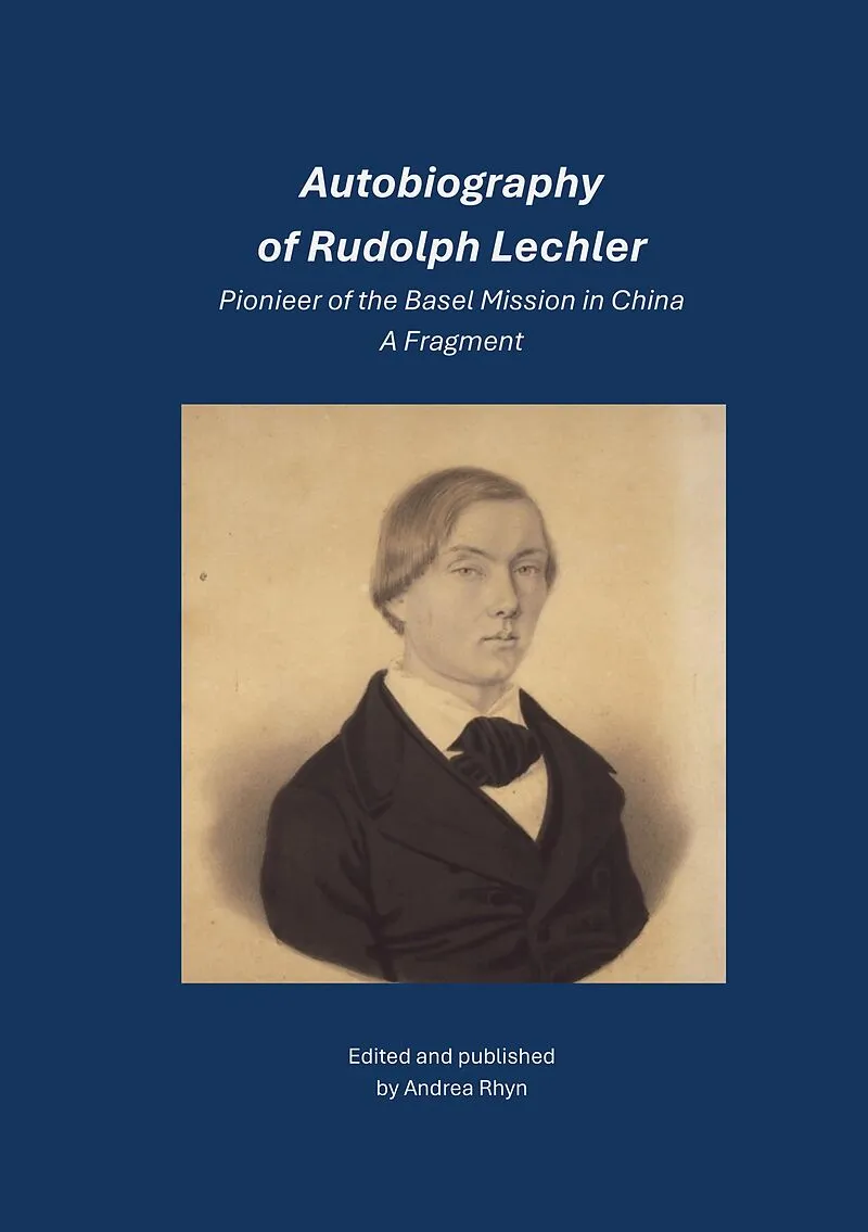 Autobiography of Rudolph Lechler