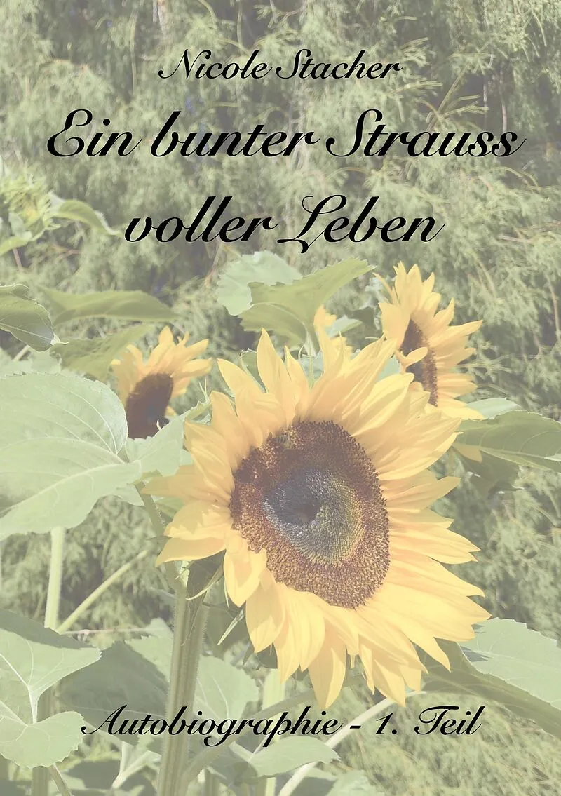 Ein bunter Strauss voller Leben