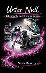 Fester Einband Unter Null von Nicole Benz