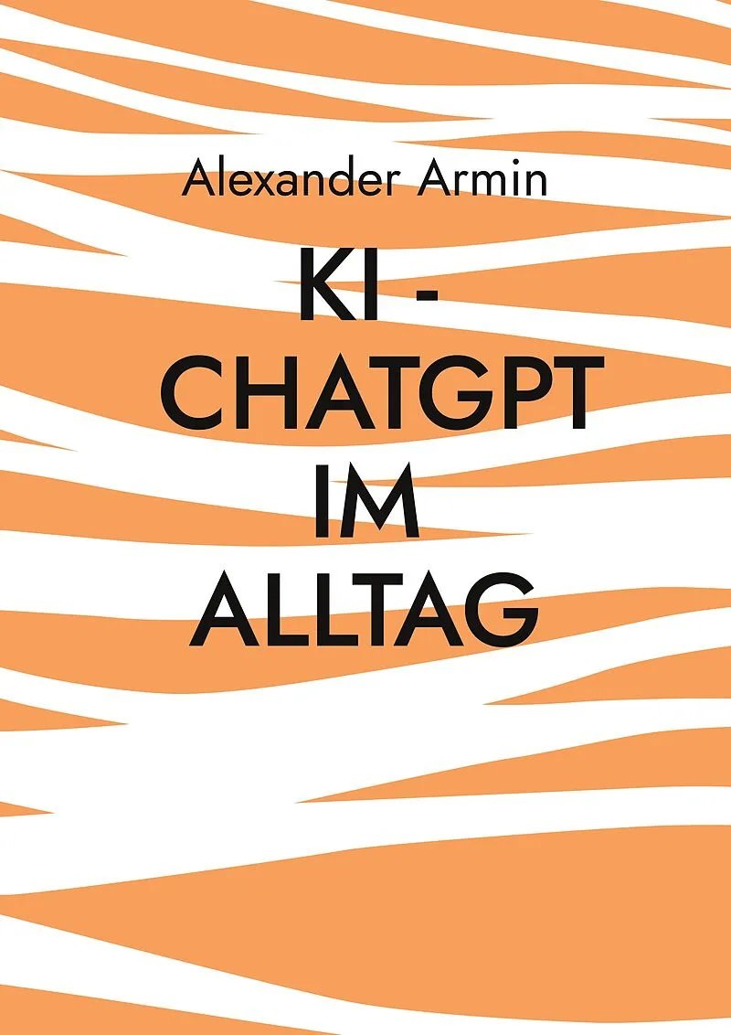 KI - ChatGPT im Alltag