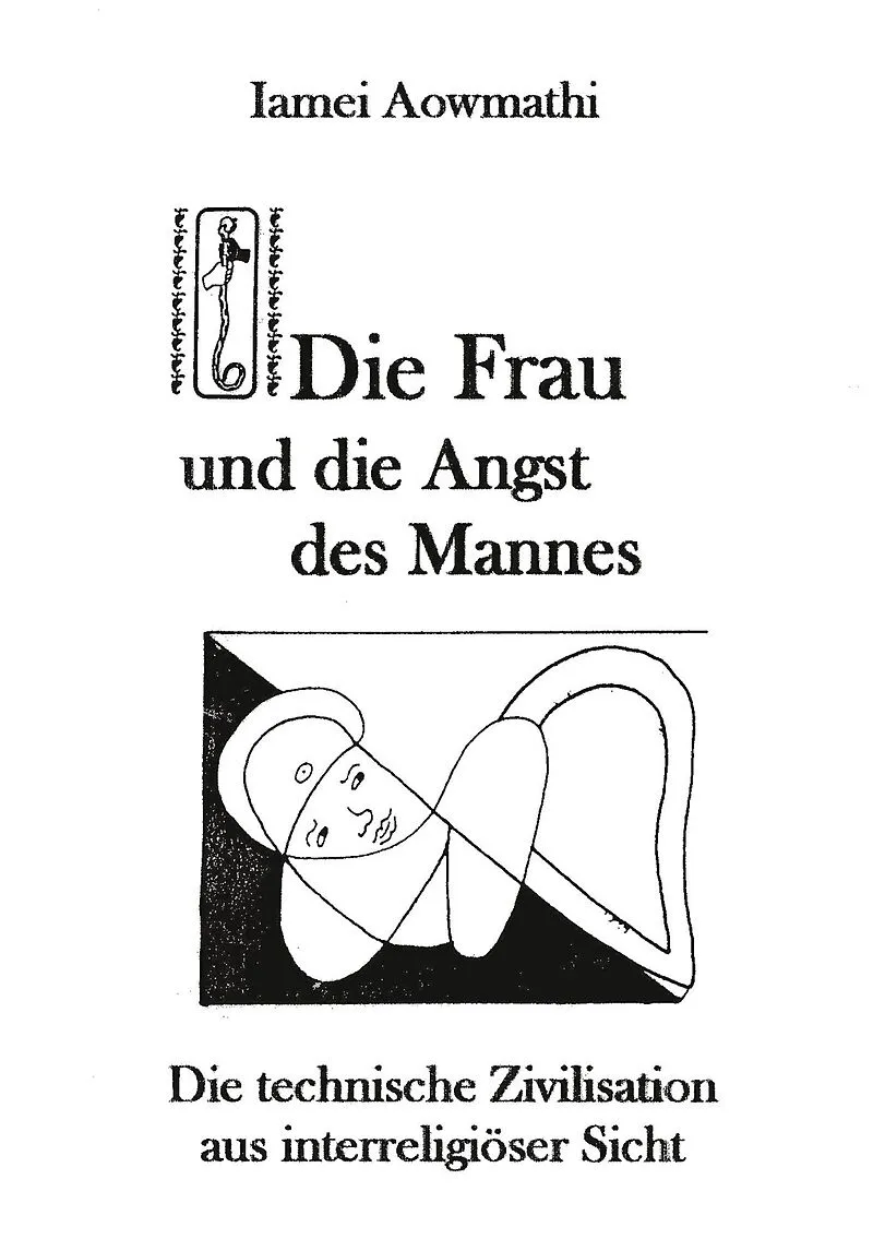 Die Frau und die Angst des Mannes