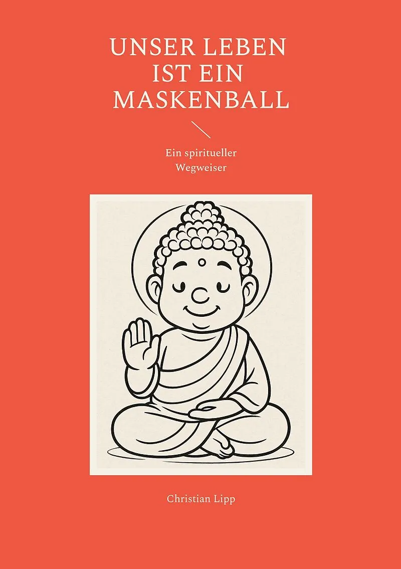 Unser Leben ist ein Maskenball