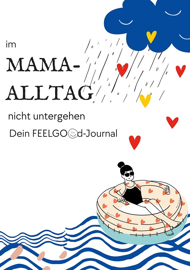 Im Mama-Alltag nicht untergehen