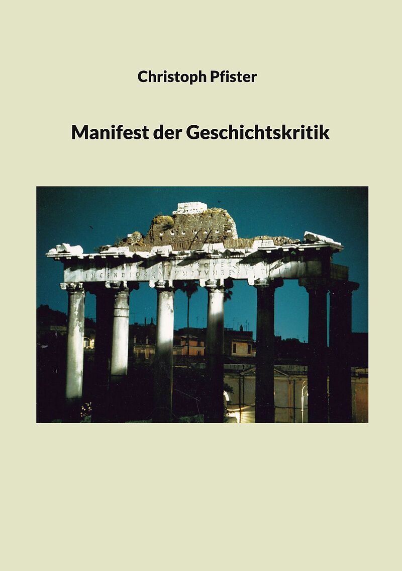 Manifest der Geschichtskritik