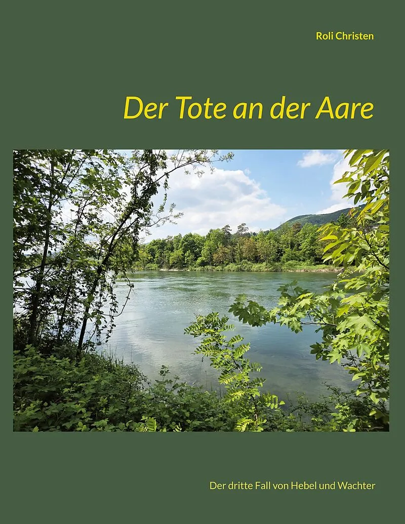 Der Tote an der Aare
