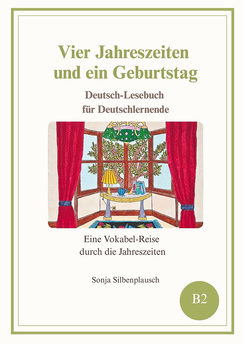 Vier Jahreszeiten und ein Geburtstag