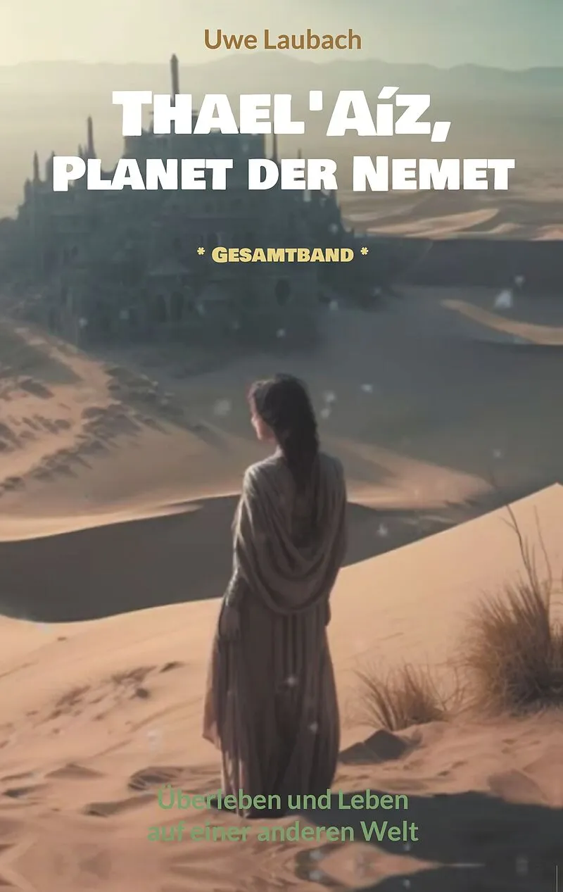 Thael'Aíz, Planet der Nemet * Gesamtband *