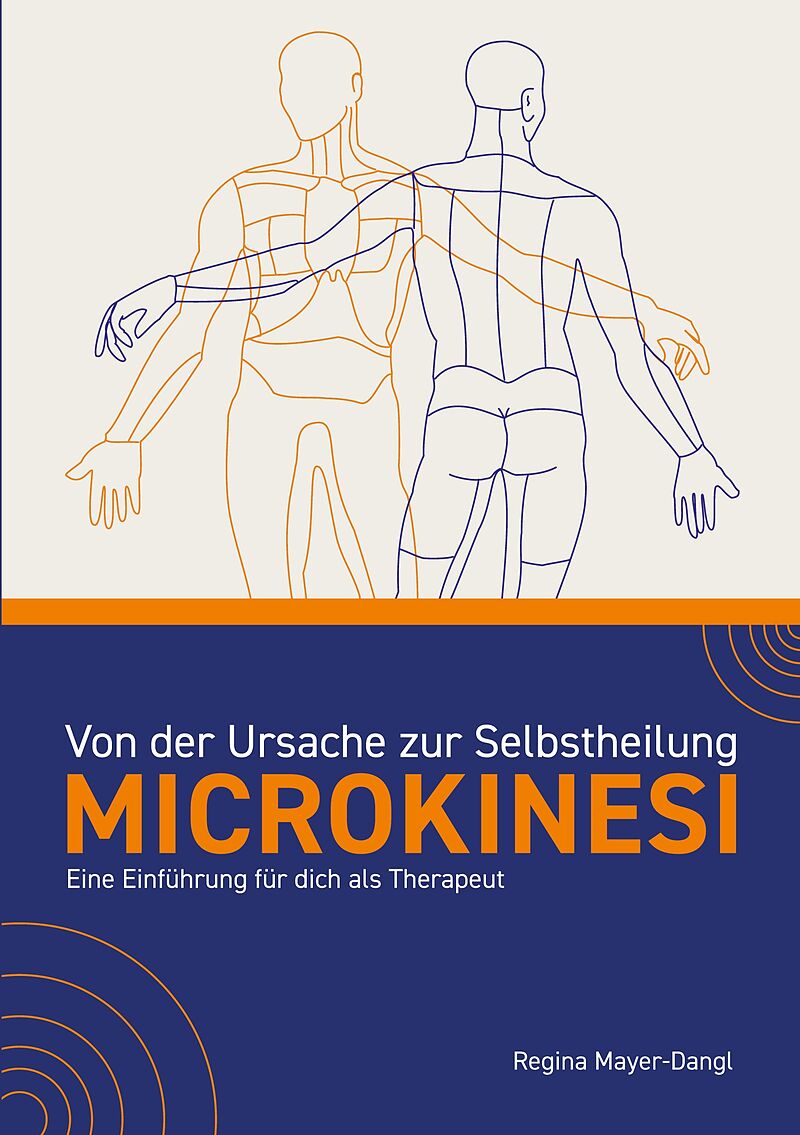 Von der Ursache zur Selbstheilung - Microkinesi