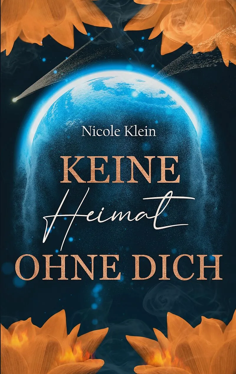 Keine Heimat ohne Dich
