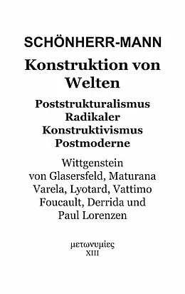 E-Book (epub) Konstruktion der Welten von Hans-Martin Schönherr-Mann