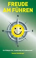 E-Book (epub) Freude am Führen von Hannes Sonnberger