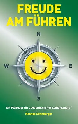 E-Book (epub) Freude am Führen von Hannes Sonnberger