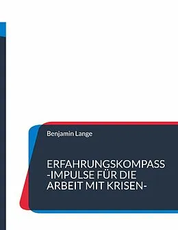 E-Book (epub) Erfahrungskompass von Benjamin Lange