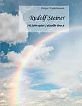 E-Book (epub) Rudolf Steiner von Holger Niederhausen