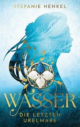 E-Book (epub) Wasser von Stefanie Henkel
